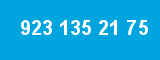 923 135 21 75